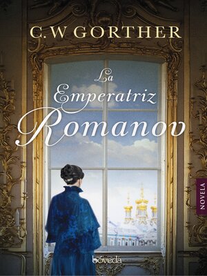 cover image of La emperatriz Romanov